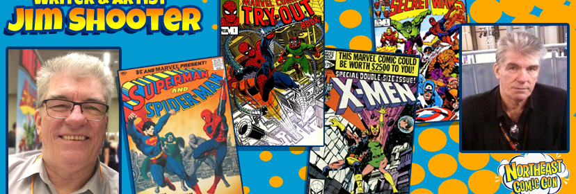 Marvel Comics Legend Jim Shooter at NEComicCon March 3-4
