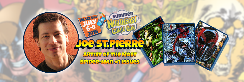Summer 2018 NorthEast Comic Con Welcomes Joe St.Pierre
