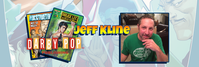 Jeff Kline and Darby Pop Publishing Visit NEComicCon July 2018