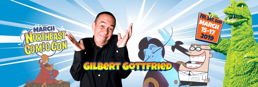 Gilbert Gottfried Appearing at NEComicCon March 15-17, 2019