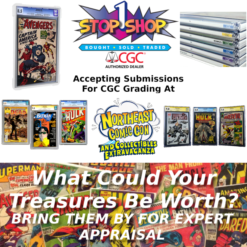 CGC Comic Grading Drop Off at NorthEast ComicCon March 13-15