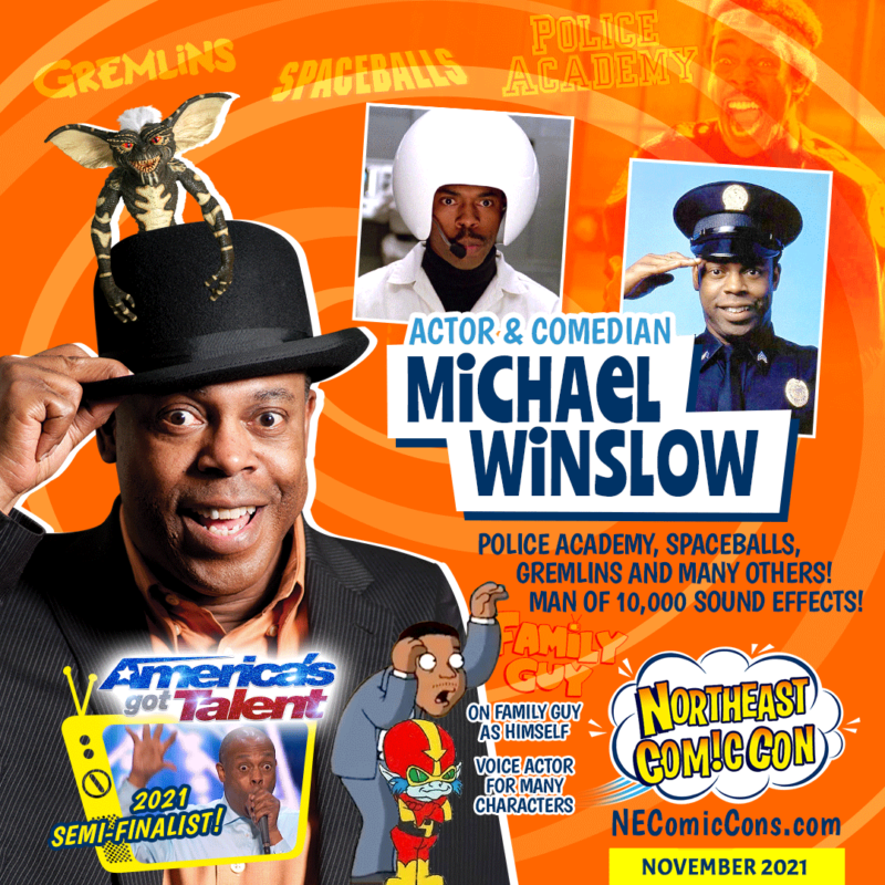 Welcoming Michael Winslow to NEComicCon November 2021