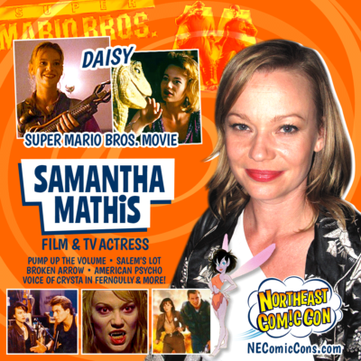 Meet Samantha Mathis at the NEComicCon in Boxborough MA - March 10-12 2023