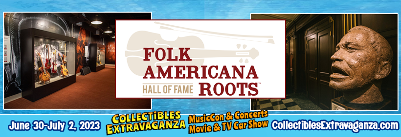 Learn More About The Folk Americana Roots Hall Of Fame at MusicCon2023!
