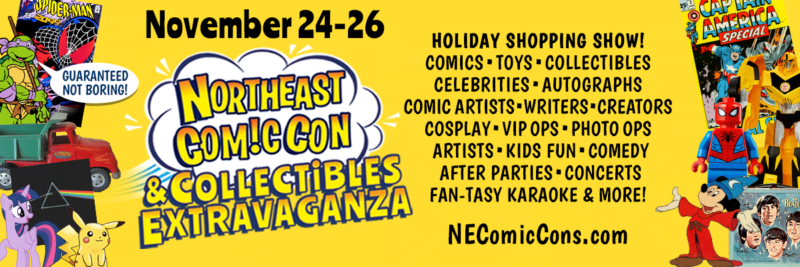 NEComicCon & Collectibles Extravaganza | November 24-26, 2023