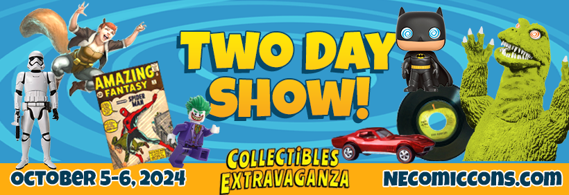 Collectibles Extravaganza Brings All Things Collectible October 5-6, 2024