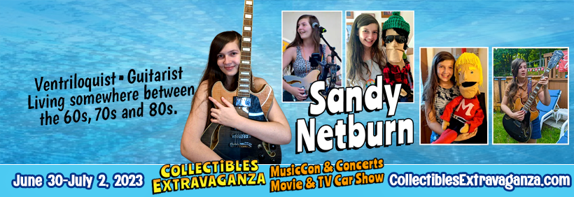 Sandy Netburn - Collectibles Extravaganza - MusicCon & Concerts - Movie & TV Car Show - June 30-July 2, 2023